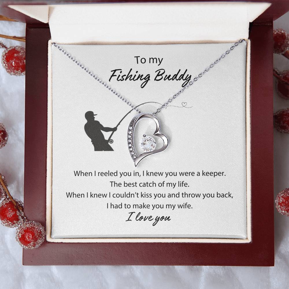 To My Fishing Buddy Forever Love Necklace