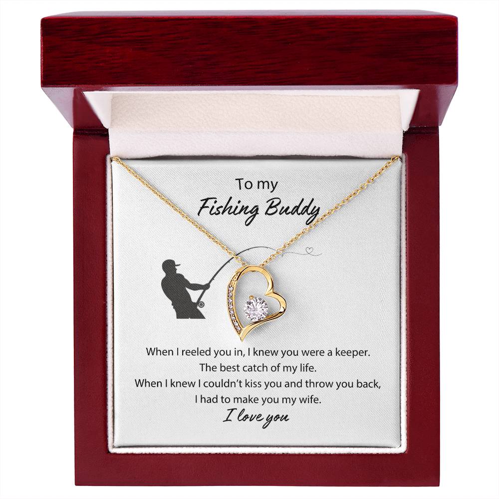 To My Fishing Buddy Forever Love Necklace