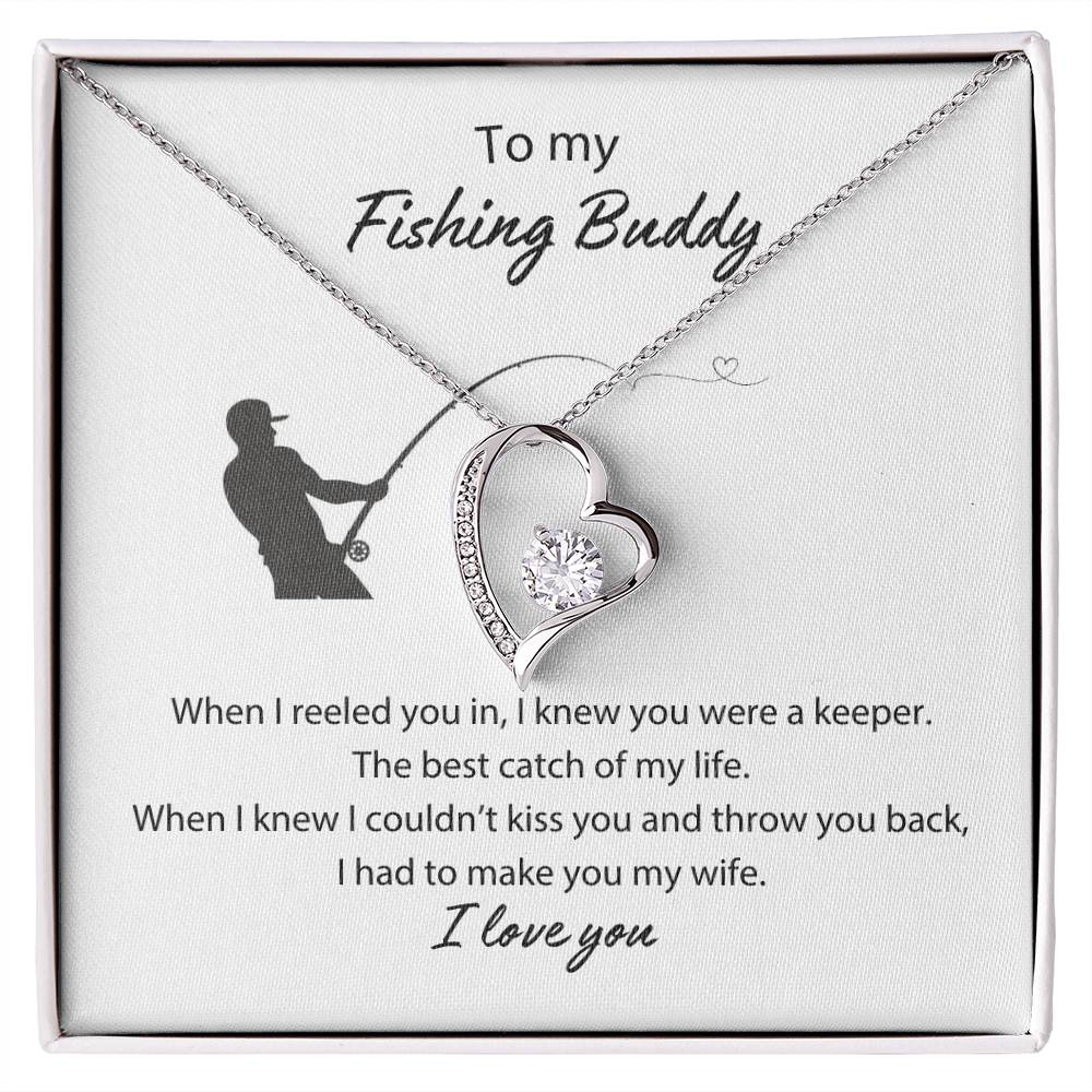 To My Fishing Buddy Forever Love Necklace