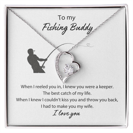 To My Fishing Buddy Forever Love Necklace