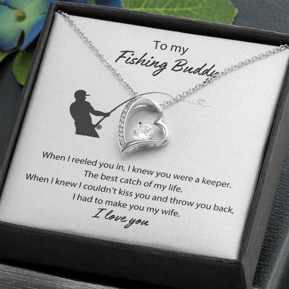 To My Fishing Buddy Forever Love Necklace