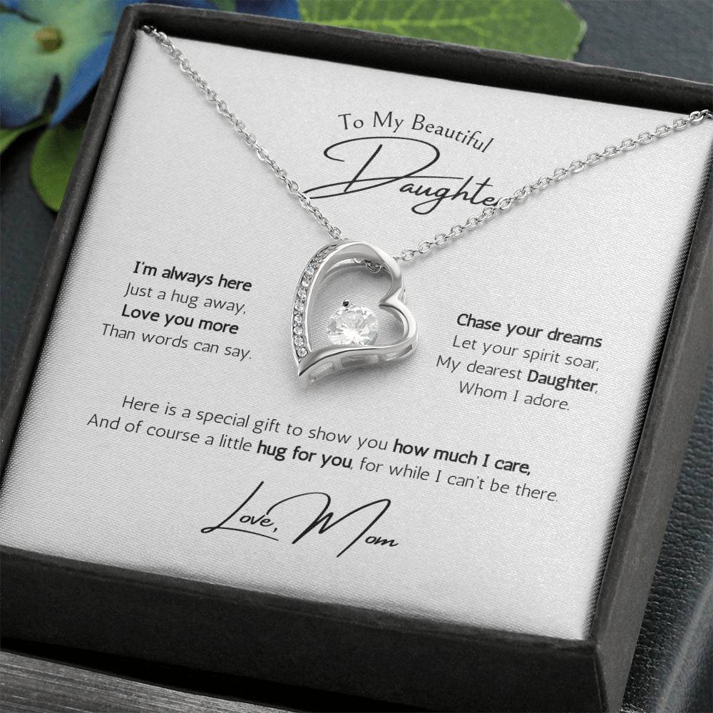 To My Beautiful Daughter Forever Love Necklace