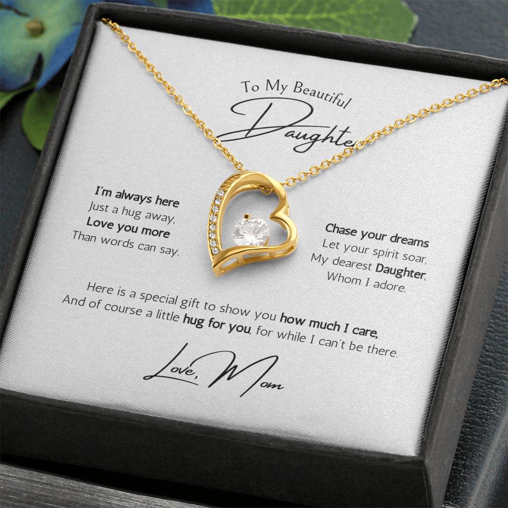 To My Beautiful Daughter Forever Love Necklace