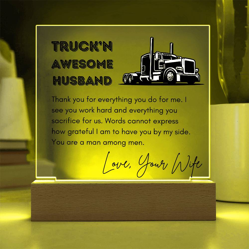 TRUCKN AWESOME HUSBAND Acrylic Square Plaque